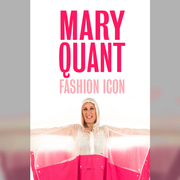 History Wardrobe Presents: Mary Quant - Fashion Icon