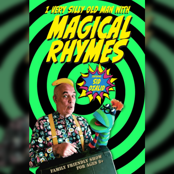 Sid Ozalid - 1 Very Silly Old Man with Magical Rhymes