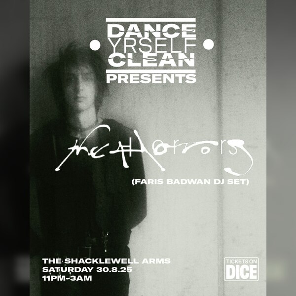 Dance Yrself Clean W/the Horrors (djs)