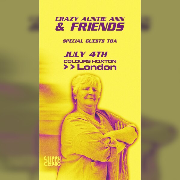 Crazy Auntie Ann & Friends