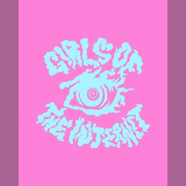 Girls Of The Internet (live)