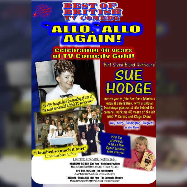 Allo Allo Again! With BBCtv Comedy Legend Sue Hodge