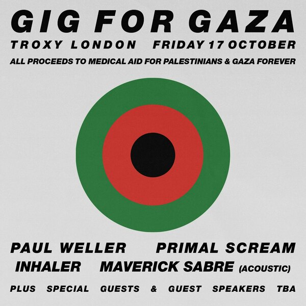 Gig For Gaza Feat. Paul Weller, Primal Scream, Inhaler & More