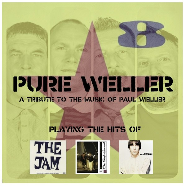 Pure Weller -a Tribute To The Music Of Paul Weller