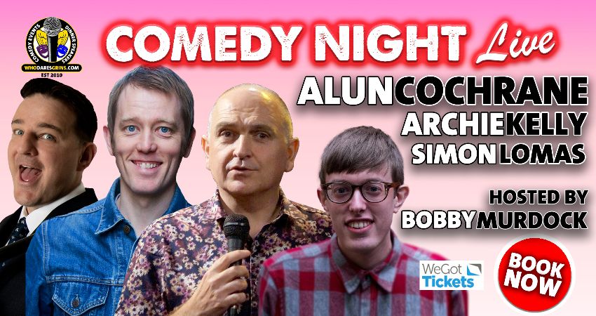 Comedy Night Live With Headliner Alun Cochrane