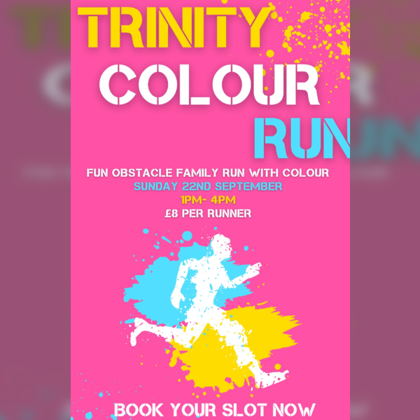 Trinity Colour Run Slot 6 - 3.2