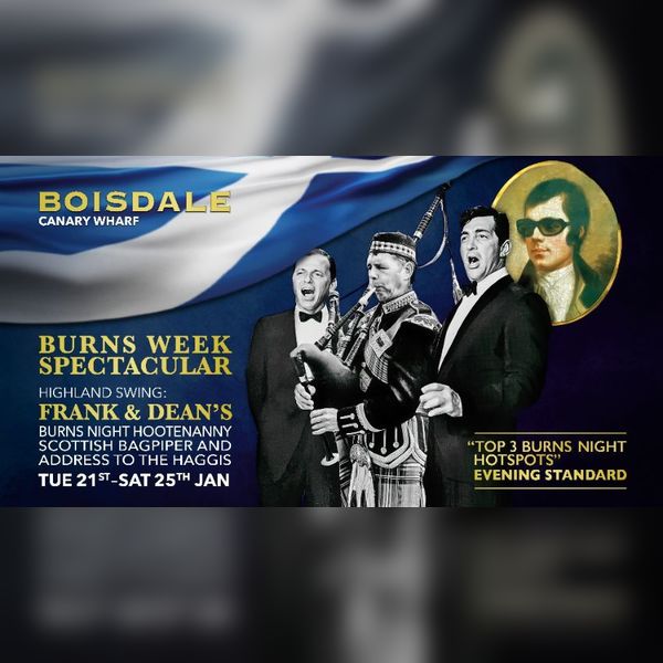 Burns Week Spectacular With Frank & Dean