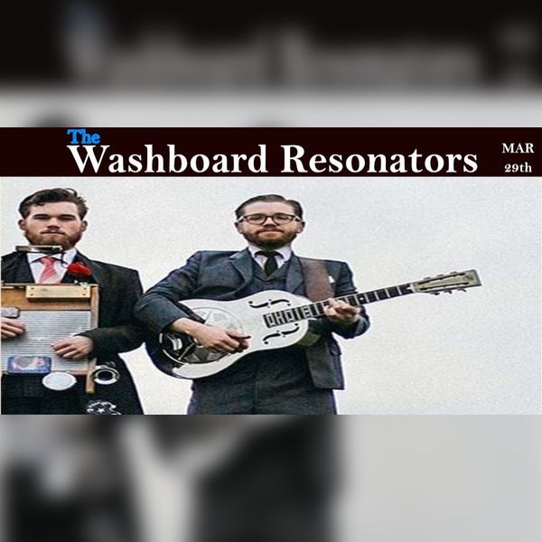 The Washboard Resonators - Live 2025