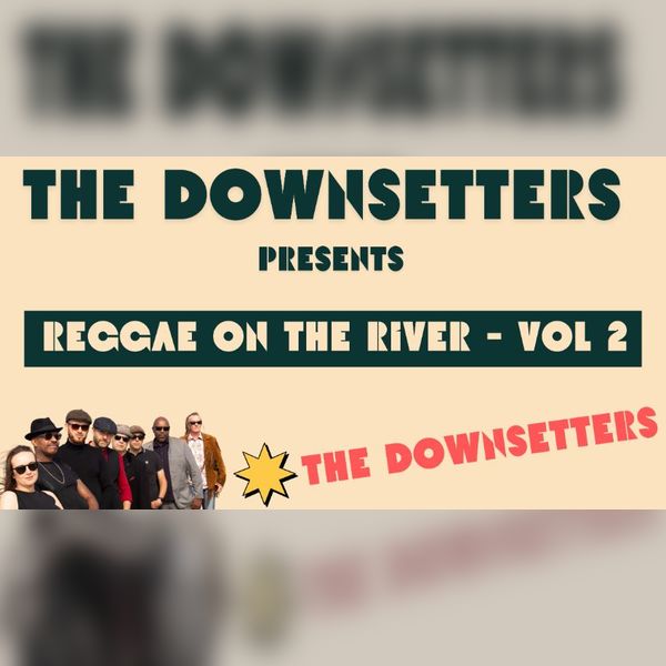 Reggae on the River - Vol 2!