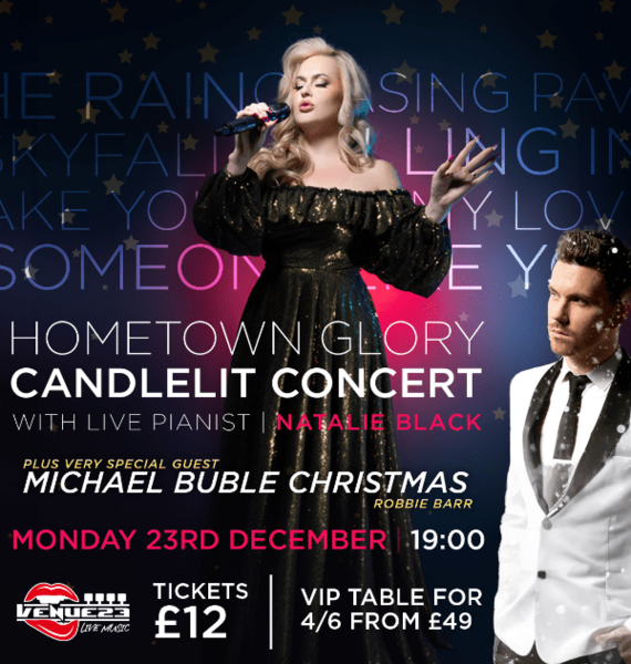 A Xmas Night with Adele and Michael Buble - Hometown Glory Candlelit Concert with Live pianist