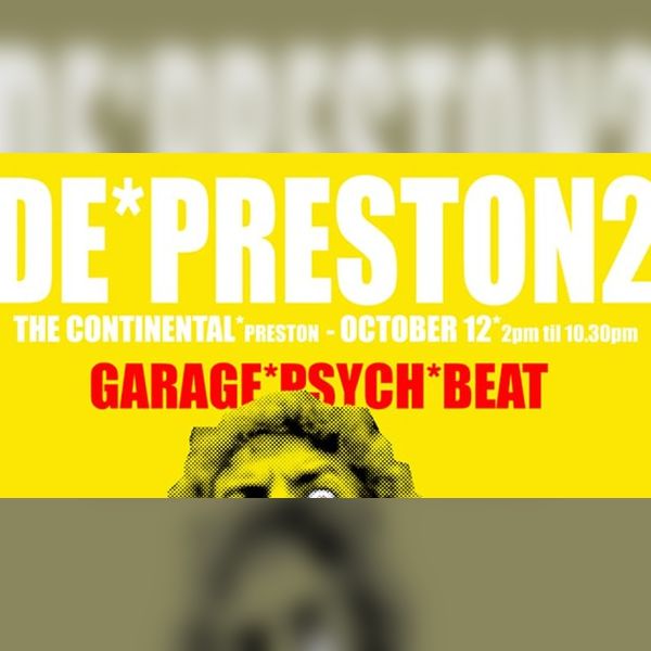 DE*PRESTON #2 - Imperial Wax, Gloin, The Thanes, Ahmed & The Romans