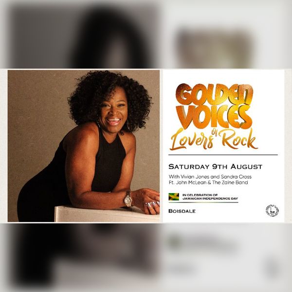 Golden Voices of Lovers Rock feat Vivian Jones & Sandra Cross