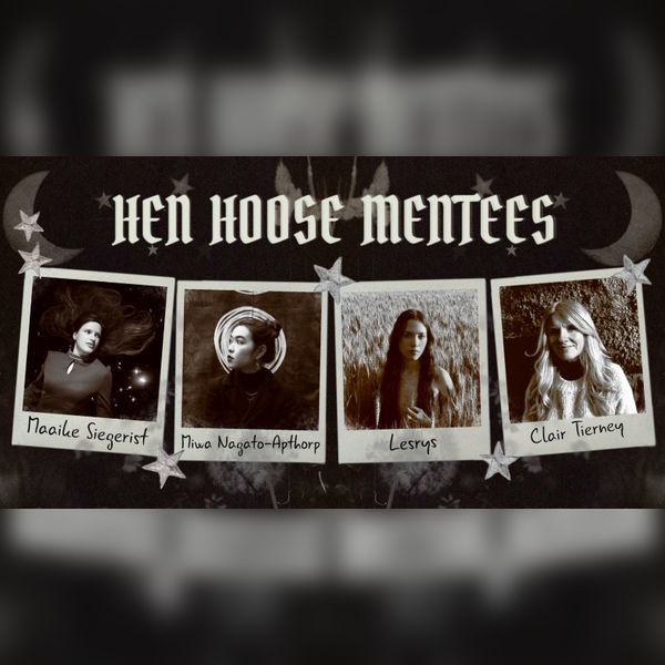 Hen Hoose Mentees: Clair + Lesrys + Maaike + Miwa