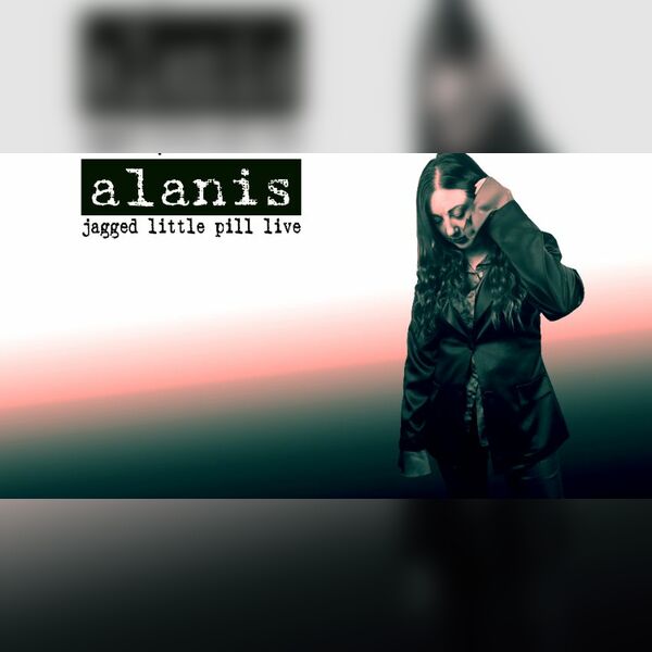 Alanis Jagged Little Pill Tribute - Live