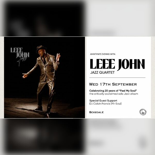An Intimate Evening with Leee John Jazz Quartet