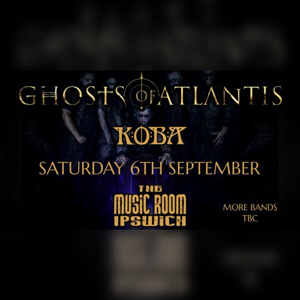 Ghosts of Atlantis + Koba