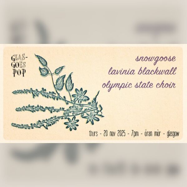 Snowgoose + Lavinia Blackwall + Olympic State Choir