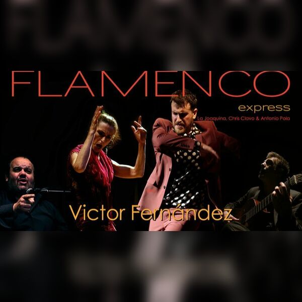 Flamenco Express @ Trinity Arts with Victor Fernández