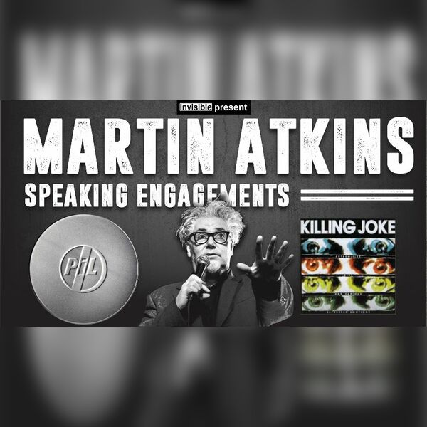 Martin Atkins (Killing Joke, Pil)
