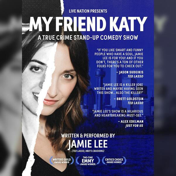 Jamie Lee: My Friend Katy