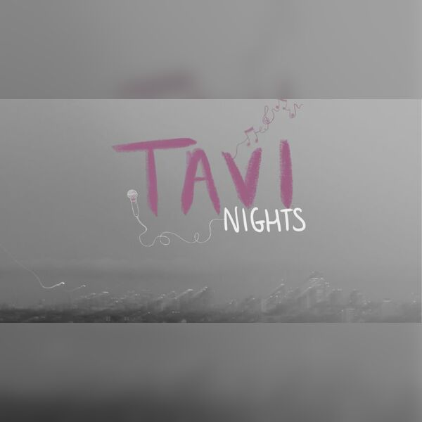 Tavi Nights