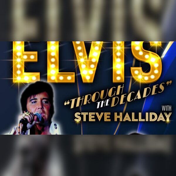 Elvis: Through the Decades