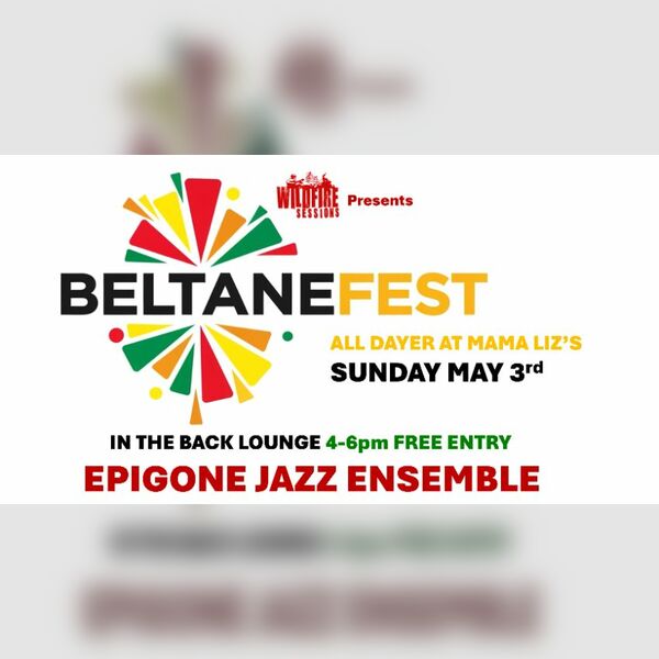 Wildfire Sessions Presents : Beltanefest