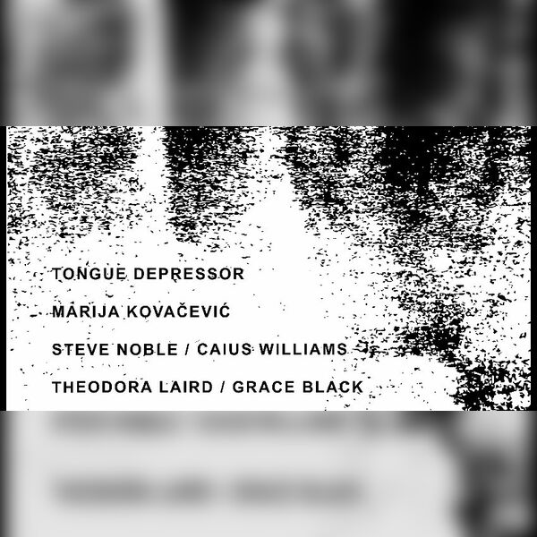 Grain Presents: Tongue Depressor, Marija Covačević, and More