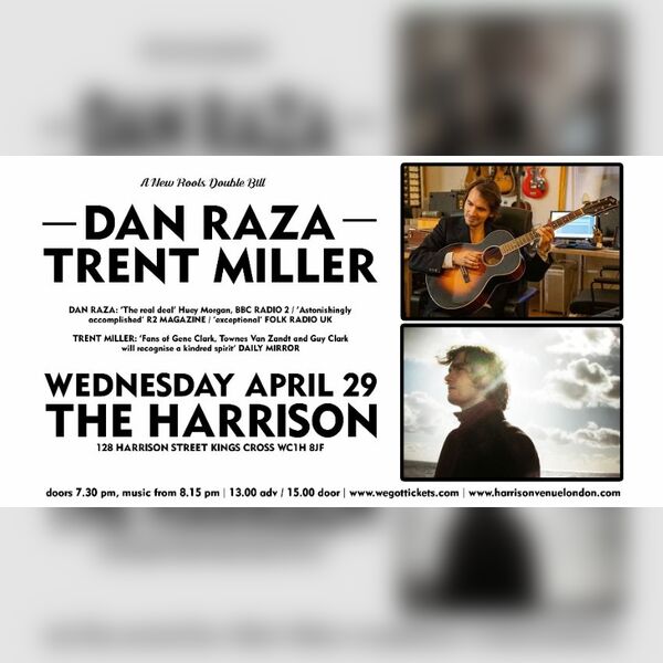 New Roots: Dan Raza / Trent Miller