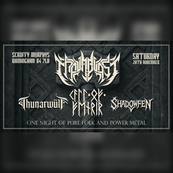 Thaumblast, Thunarwülf, Call of Fenrir, Shadow Fen - Live at Scruffy Murphy's Birmingham