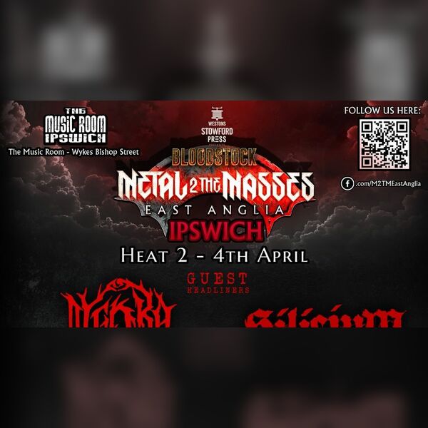 Metal 2 the Masses East Anglia - Ipswich Heat 2