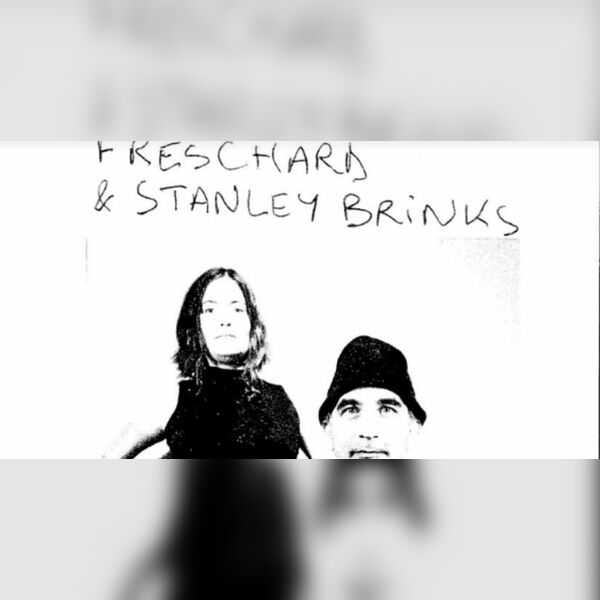 Stanley Brinks (André Herman Düne) & Freschard (France)