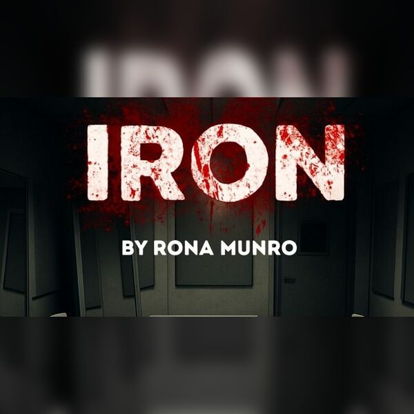 Iron by Rona Munro