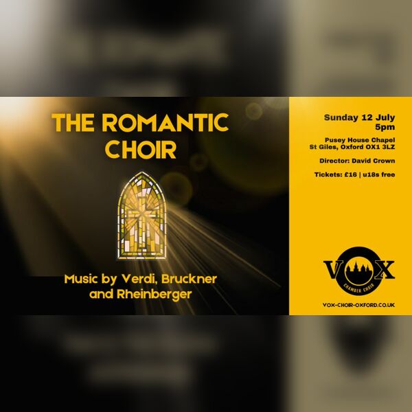The Romantic Choir - Music by Verdi, Bruckner and Rheinberger - Vox Chamber Choir