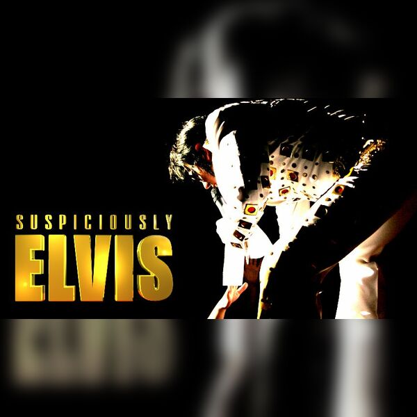 Suspiciously Elvis