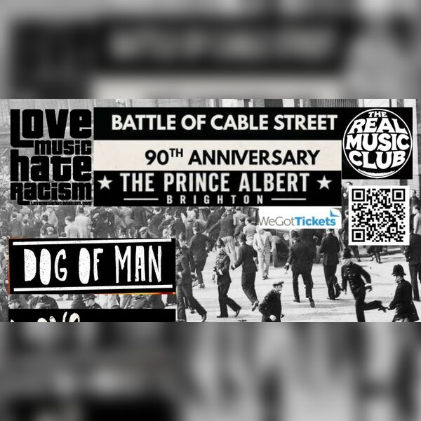 The Battle of Cable Street 90th Anniversary Celebration Gig (a Real Music Club Event)