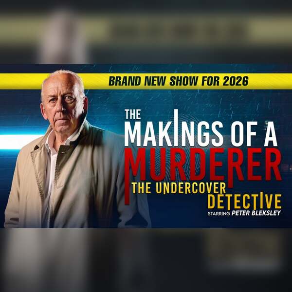 The Makings of a Murderer