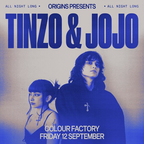 Origins: Tinzo + Jojo [all Night Long]