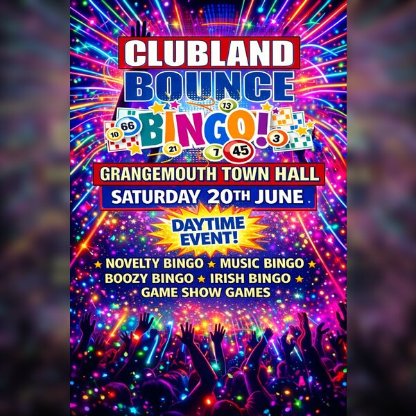 Grangemouth - CLUBLAND Adults BINGO