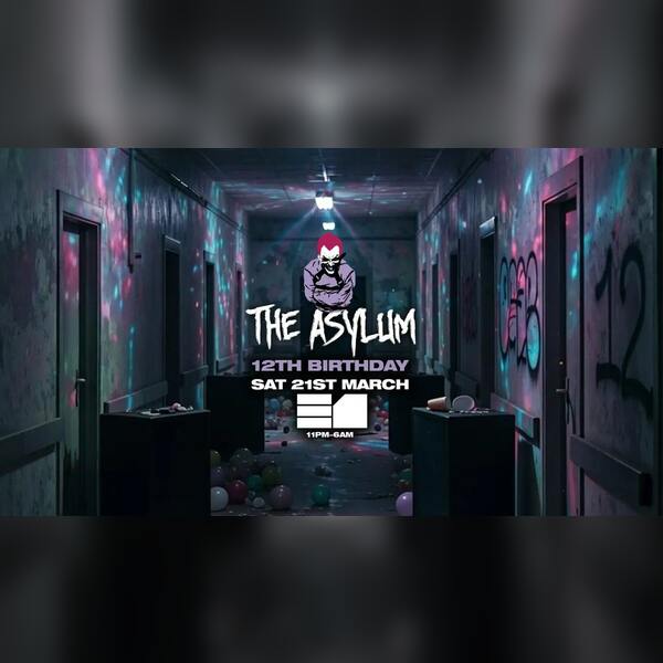 The Asylum 12th Birthday Payback