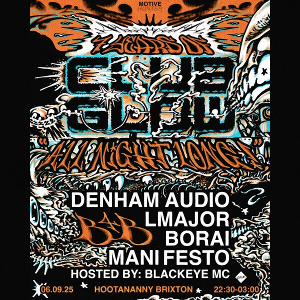 Club Glow "all Night Long" (denham Audio, Borai, Lmajor & Mani Festo) With Blackeye Mc