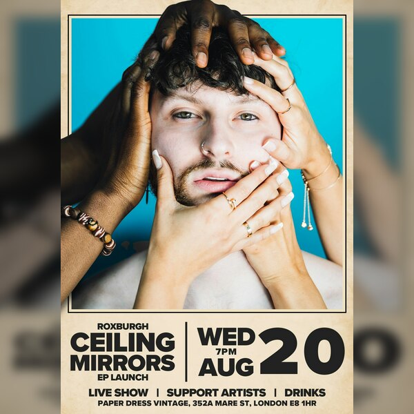 Roxburgh (ep Launch) + Special Guests