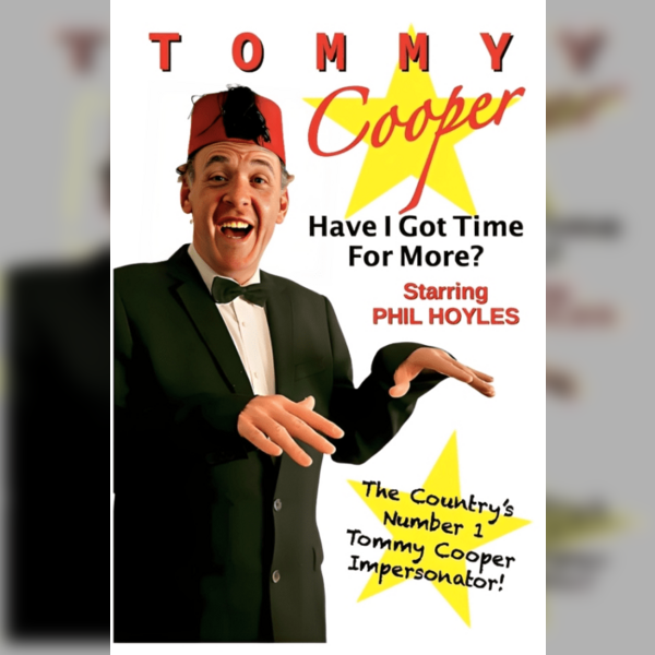 Tommy Cooper - Have I Got Time For More?