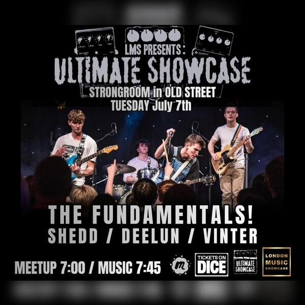 London Music Ultimate Showcase: The Fundamentals!
