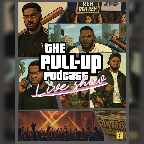 The Pull-up Podcast Live Show