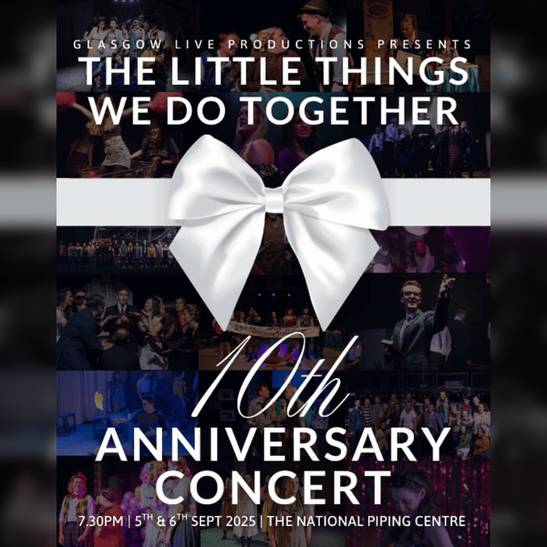 The Little Things We Do Together - A 10th Anniversary Concert