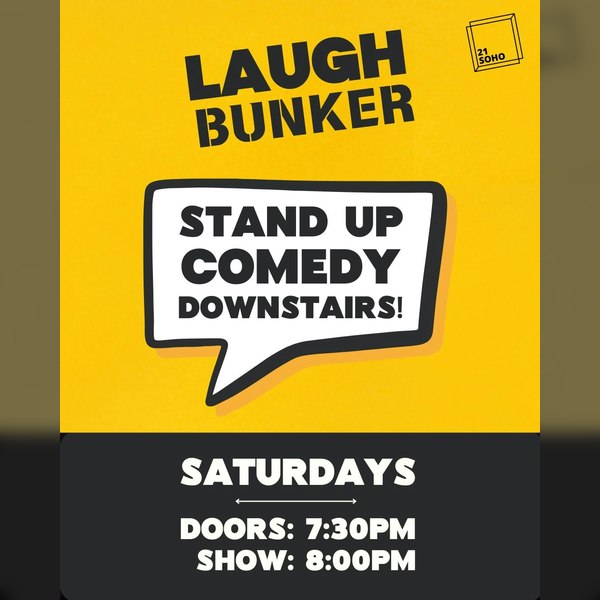 Saturday Night Comedy - The Laugh Bunker (21soho)