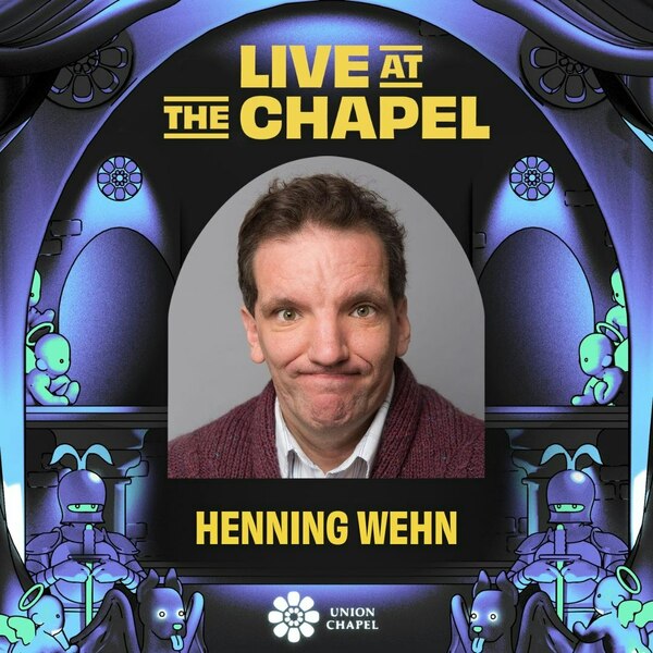 Live At The Chapel With Henning Wehn