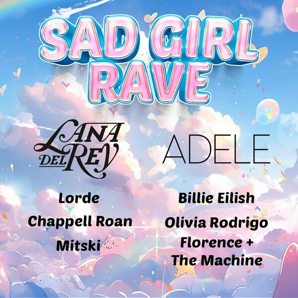 Sad Girl Rave 