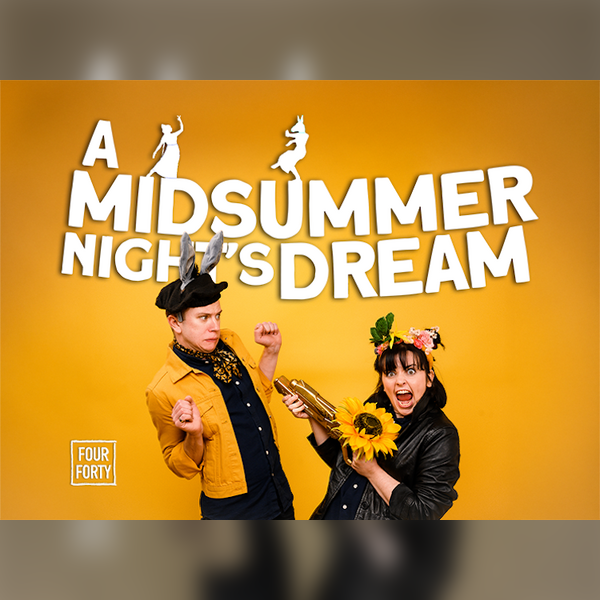 A Midsummer Night’s Dream